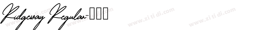 Ridgeway Regular字体转换 Ridgeway Regular字体转换